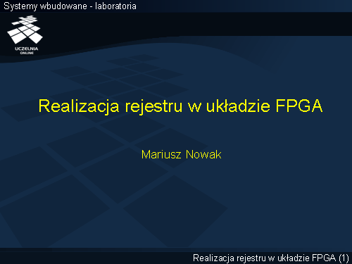 Realizacja rejestru w układzie FPGA