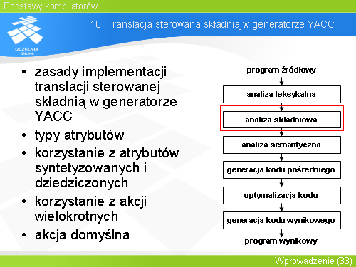 10. Translacja sterowana składnią w generatorze YACC