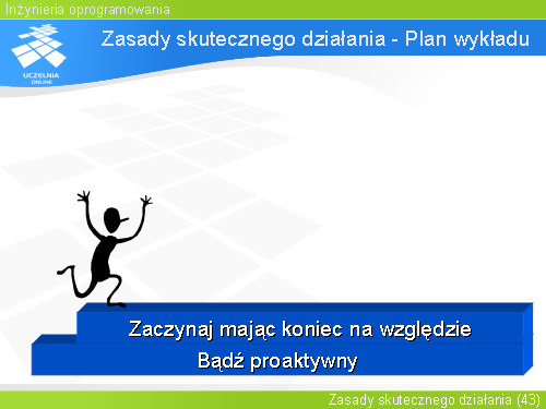Zasady skutecznego działania - Plan wykładu