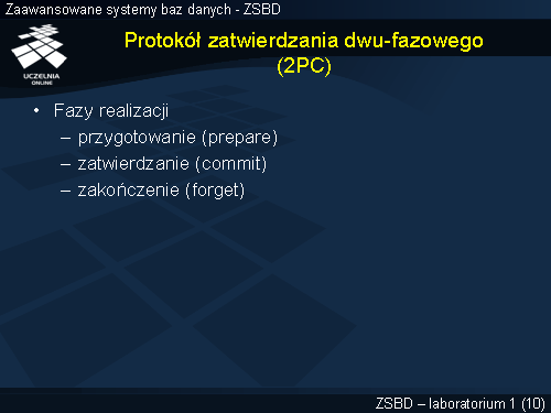 Protokół zatwierdzania dwu-fazowego (2PC)