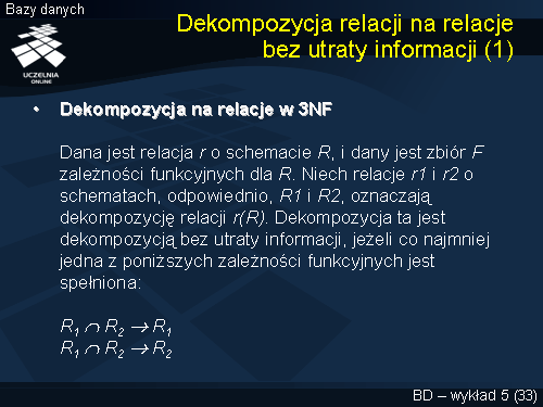 Dekompozycja relacji na relacje bez utraty informacji (1)