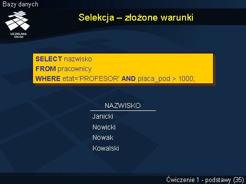 Selekcja – złożone warunki