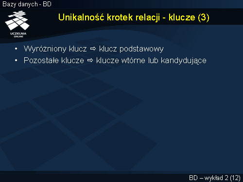Unikalność krotek relacji - klucze (3)