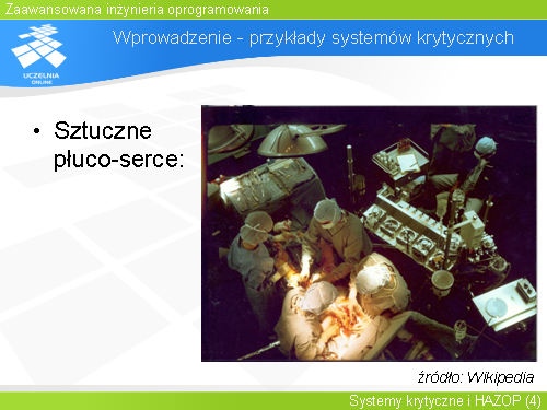 Wprowadzenie - przykłady systemów krytycznych