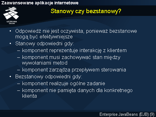 Stanowy czy bezstanowy?