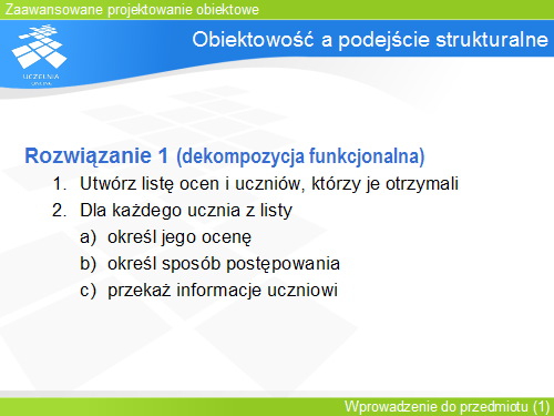 Obiektowość a podejście strukturalne(1)