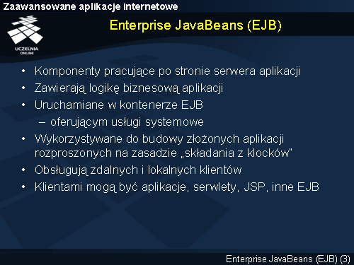 Enterprise JavaBeans (EJB)