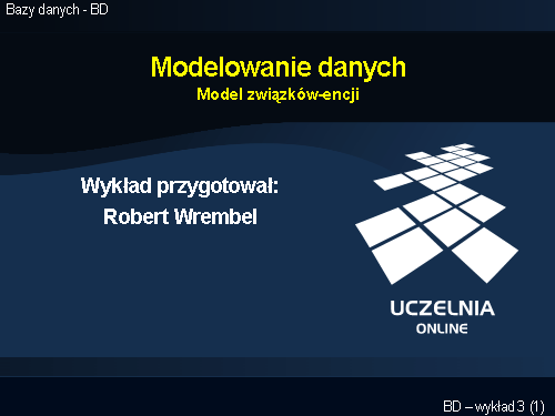 Modelowanie danych Model związków-encji