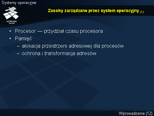 Zasoby zarządzane przez system operacyjny (1)