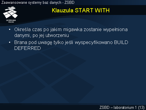Klauzula START WITH