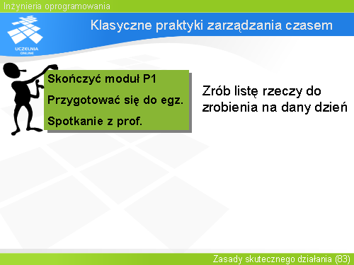 Klasyczne praktyki zarządzania czasem(6)