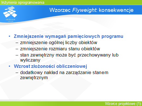 Wzorzec Flyweight: konsekwencje