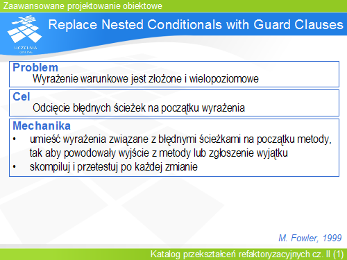 Replace Nested Conditionals with Guard Clauses