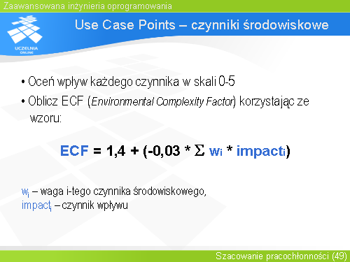 Use Case Points – czynniki środowiskowe(1)
