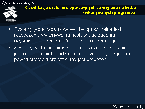 Klasyfikacja systemów operacyjnych ze względu na liczbę wykonywanych programów