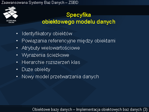 Specyfika obiektowego modelu danych
