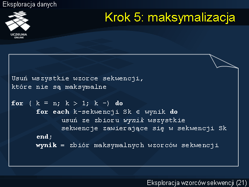 Krok 5: maksymalizacja
