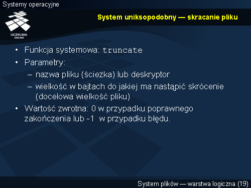 System uniksopodobny — skracanie pliku