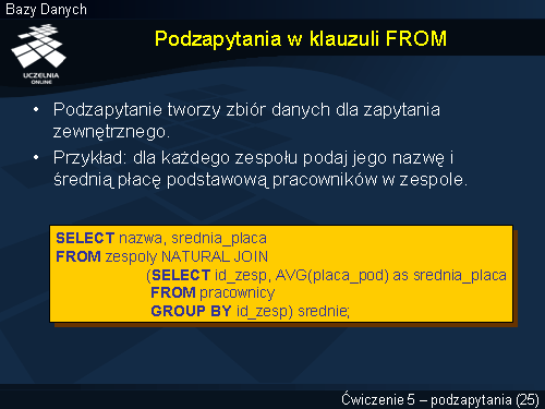 Podzapytania w klauzuli FROM