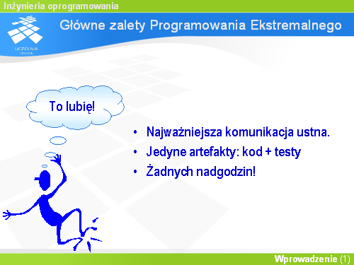 Główne zalety Programowania Ekstremalnego
