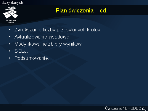 Plan ćwiczenia – cd.