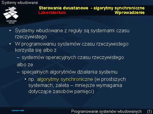 Sterowanie dwustanowe - algorytmy synchroniczne Laboratorium Wprowadzenie