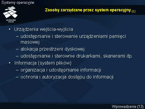 Zasoby zarządzane przez system operacyjny (2)