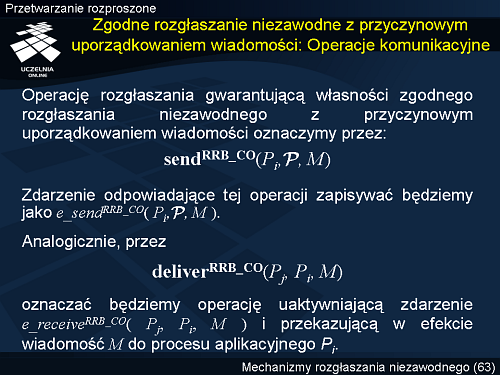 Zgodne rozgłaszanie niezawodne z przyczynowym uporządkowaniem wiadomości: Operacje komunikacyjne