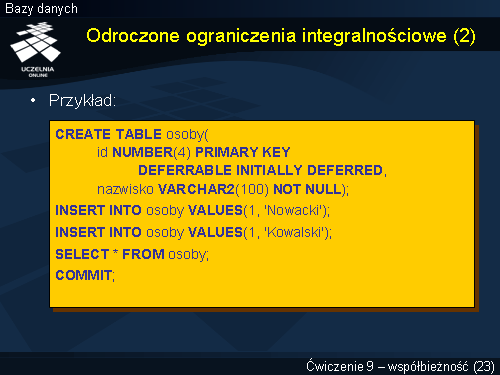 Odroczone ograniczenia integralnościowe (2)