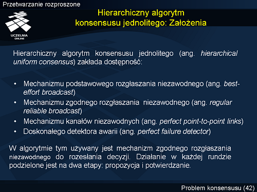 Hierarchiczny algorytm konsensusu jednolitego: Założenia