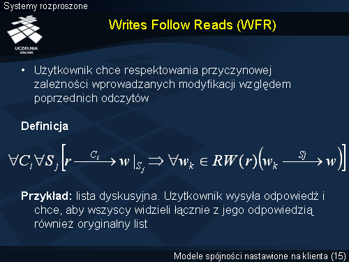 Writes Follow Reads (WFR)