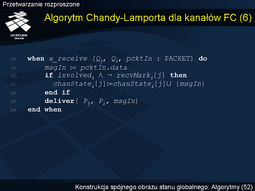 Algorytm Chandy-Lamporta dla kanałów FC (6)