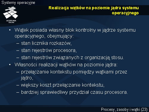 Realizacja wątków na poziomie jądra systemu operacyjnego