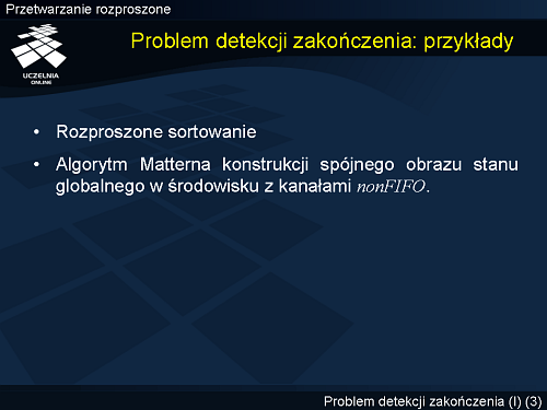 Problem detekcji zakończenia: przykłady