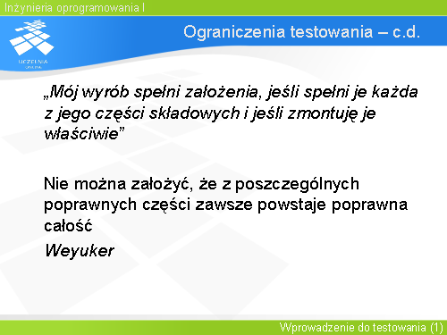 Ograniczenia testowania – c.d.(2)