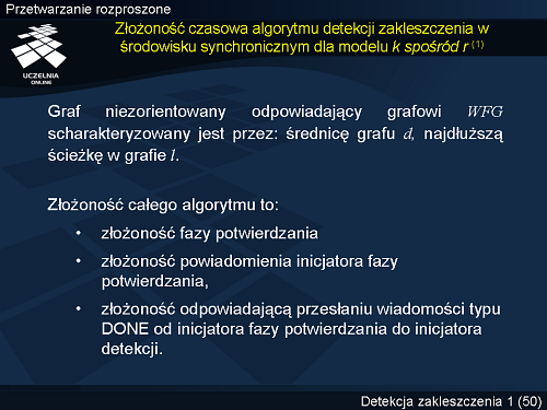Złożoność czasowa algorytmu detekcji zakleszczenia w środowisku synchronicznym dla modelu k spośród r (1)