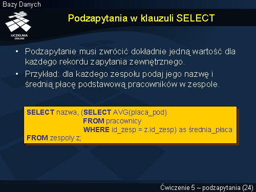 Podzapytania w klauzuli SELECT