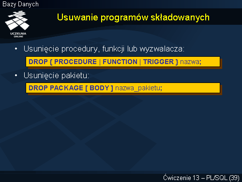 Usuwanie programów składowanych