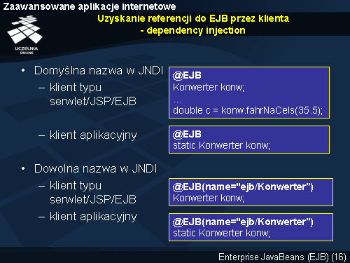 Uzyskanie referencji do EJB przez klienta - dependency injection