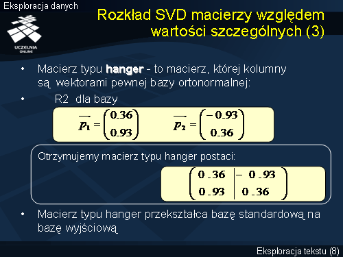 Rozkład SVD macierzy względem wartości szczególnych (3)