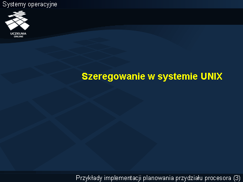 Szeregowanie w systemie UNIX