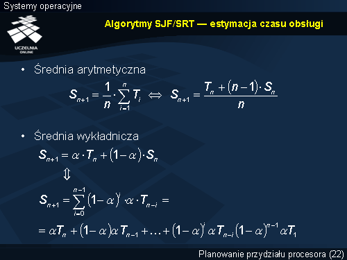 Algorytmy SJF/SRT — estymacja czasu obsługi