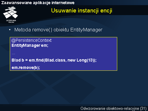 Usuwanie instancji encji
