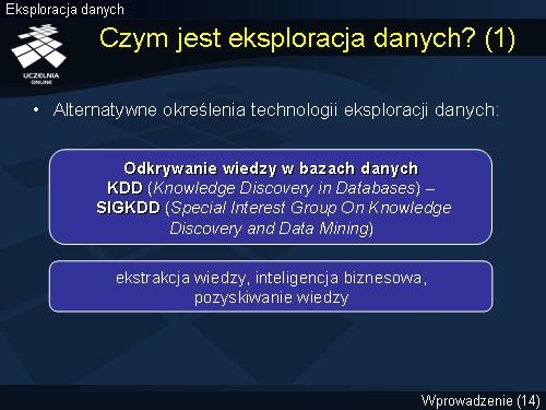 Czym jest eksploracja danych? (1)