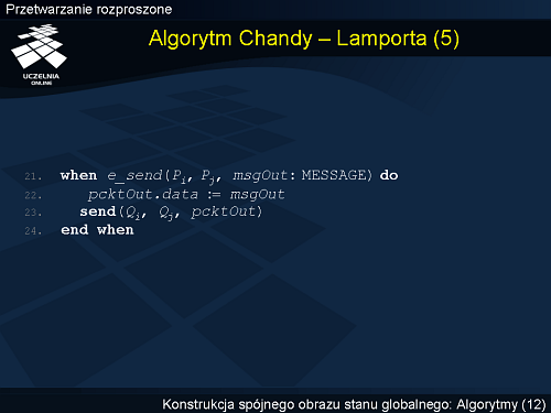 Algorytm Chandy – Lamporta (5)