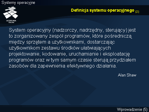 Definicja systemu operacyjnego (2)