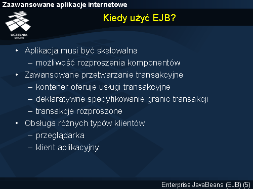 Kiedy użyć EJB?