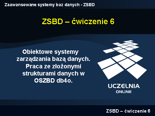 Zaawansowane systemy baz danych - ZSBD
